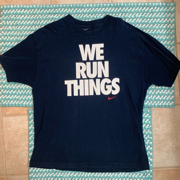 we run things nike t shirt